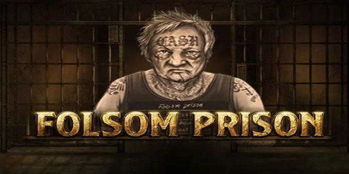 Folsom-Prison---Slot-Lepaskan-Adrenalin-dalam-Slot-Bertema-Penjara