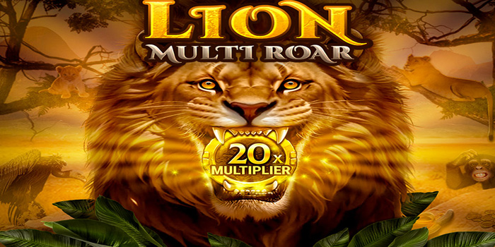 Lion Multi Roar - Menggenggam Kekuatan Singa dalam Setiap Putaran Slot!