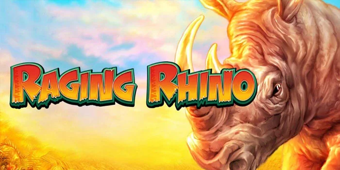 Raging-Rhino---Petualangan-Seru-di-Dunia-Slot-dengan-Jackpot-Menanti (1)