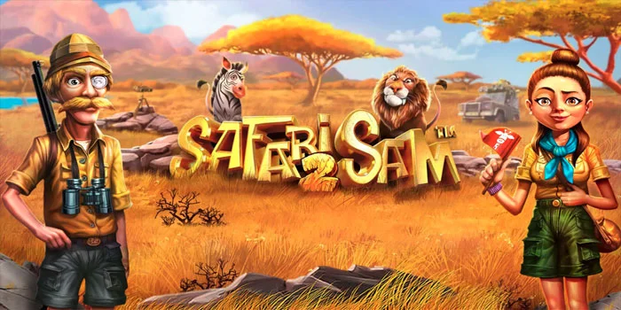 Safari-Sam-2---Petualangan-Slot-yang-Membawa-Anda-Kemenangan-Besar