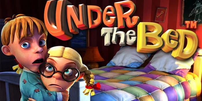 Under-the-Bed---Slot-Bertema-Dunia-Imajinatif-dari-Betsoft