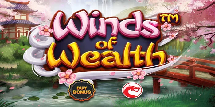 Winds-of-Wealth---Menyambut-Angin-Keberuntungan-dalam-Permainan-Slot