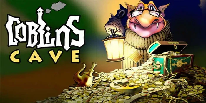 Cara-Efektif-Mengoptimalkan-Peluang-Menang-di-Goblins-Cave