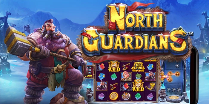 Rahasia Pola Gacor Slot North Guardians Paling Konsisten Hari Ini